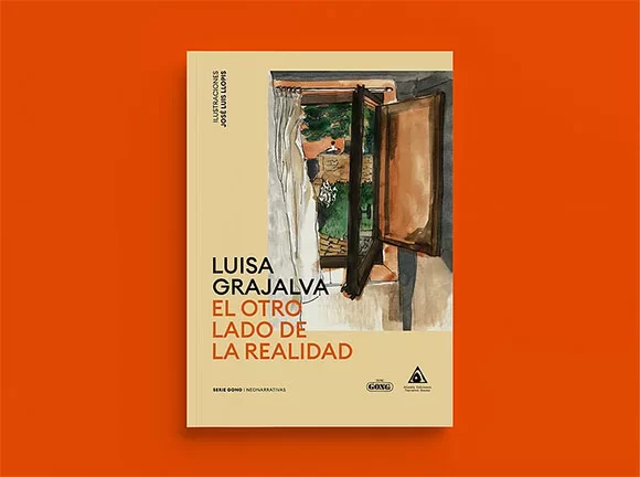 Serie Gong Editorial El otro lado de la realidad de Luisa Grajalva