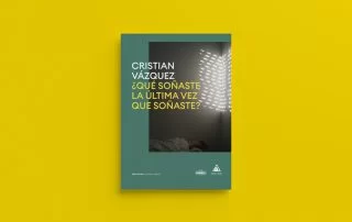 ¿QUÉ SOÑASTE LA ÚLTIMA VEZ QUE SOÑASTE? | Cristian Vázquez